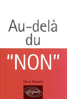 "Au dela-la du NON", de Hervé Beaudin