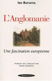 "L'anglomanie", un livre traduit par Denis Griesmar