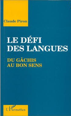"Le défi des langues", de Claude Piron