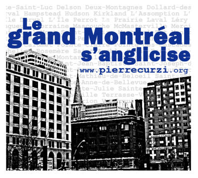 Le Grand Montréal s'anglicise