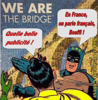 Rsistant-colleur contre le Pont-du-Gard anglais