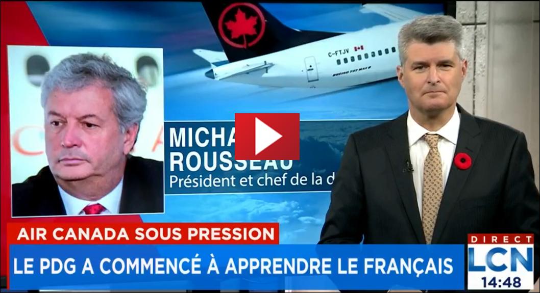 Air Canada, Michael Rousseau a commenc  apprendre le franais