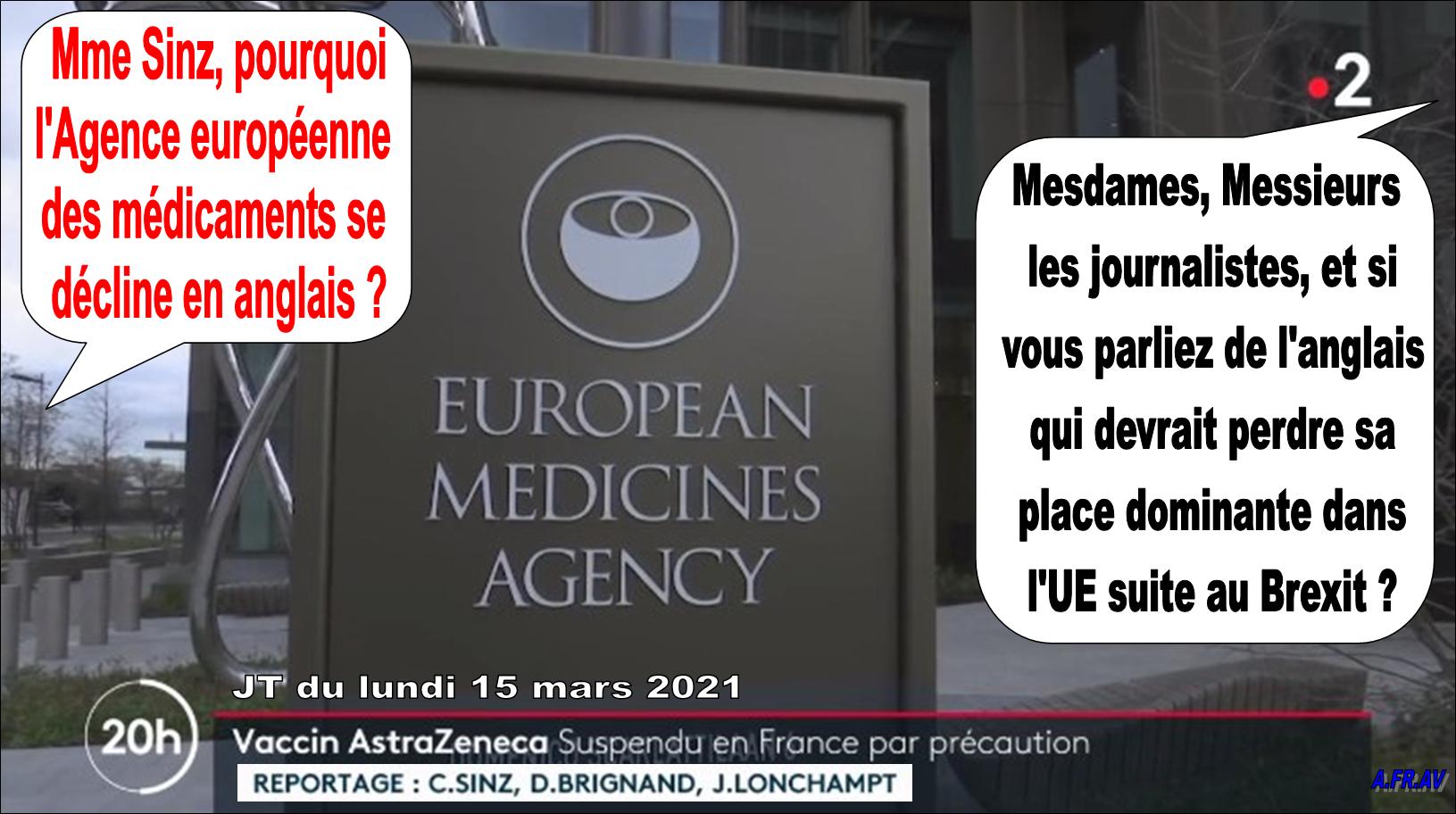 Caroline Sinz et l'Agence européenne des médicaments au 20h de France 2