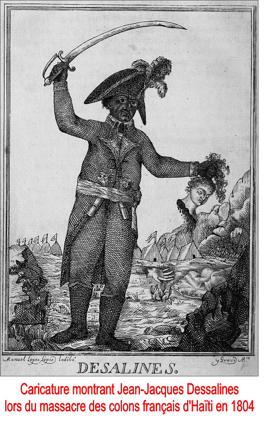 Jean-Jacques Dessalines et le massacre des colons Français d'Haïti.