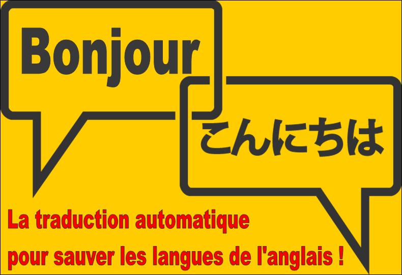 La traduction automatique pour sauver les langues de l'anglais