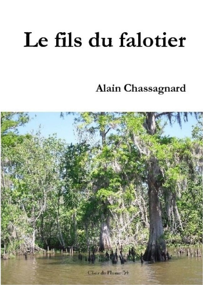 Voyage au pays des bayous, Alain Chassagnard