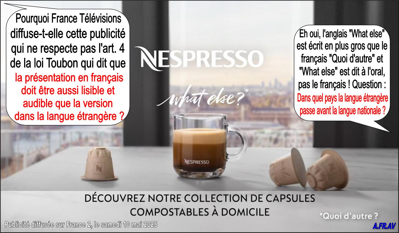 Nespresso, what Else, publicit�, loi Toubon, France 2, France T�l�visions
