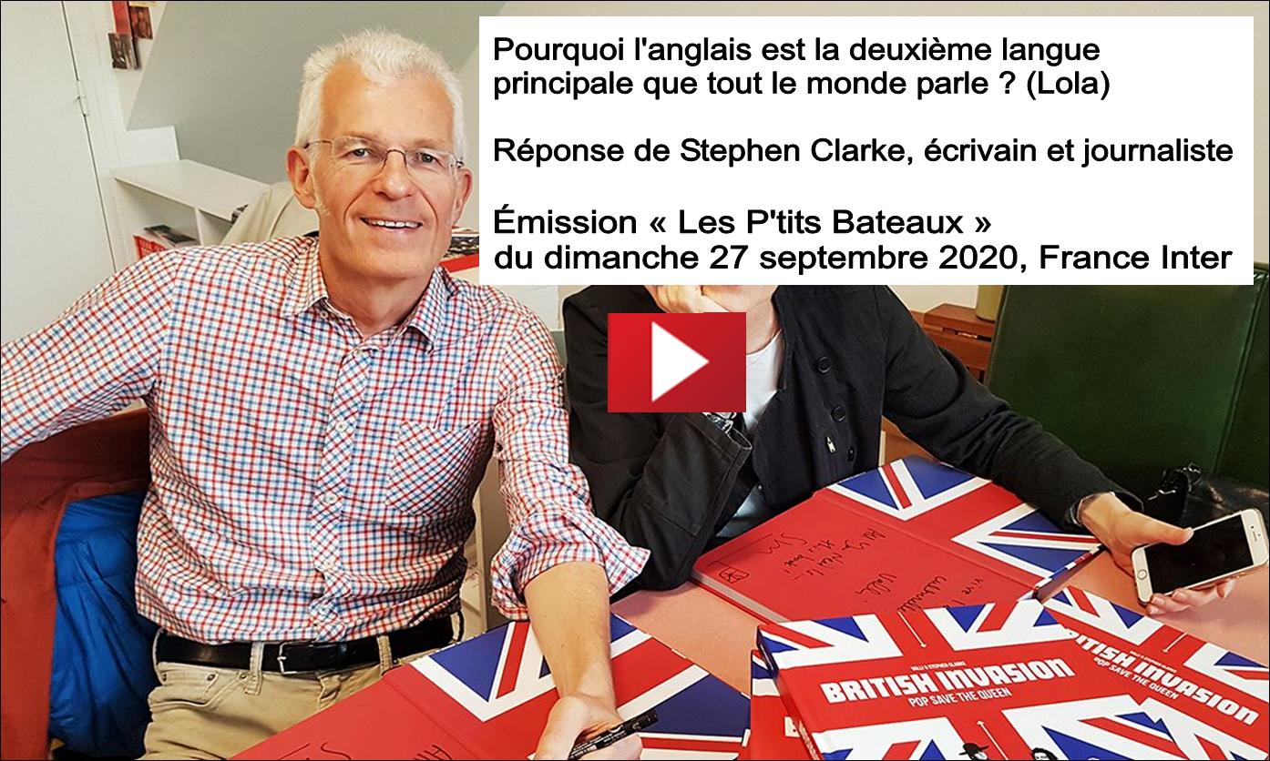 Stephen Clarke et l'anglais, émission Les-Petits-Bateaux de Noëlle Bréham sur France-Inter